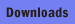 Downloads